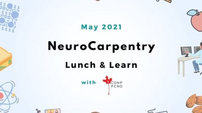 NeuroImaging Carpentry “Lunch & Learn” – Fall 2021 Edition