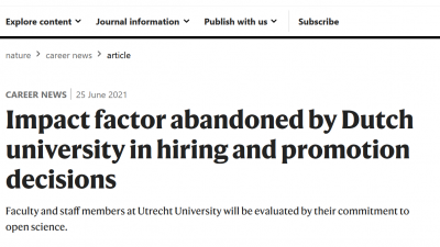 Utrecht University abandons Impact Factor, favours Open Science